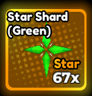 x10 Star Shard ( Green )