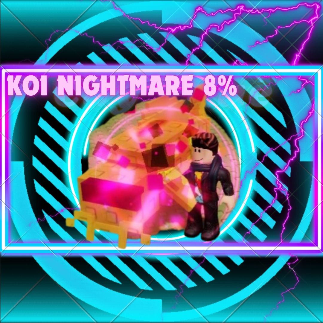 Koi Nightmare 8%